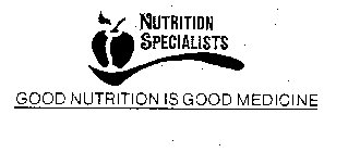 NUTRITION SPECIALISTS GOOD NUTRITION IS GOOD MEDICINE
