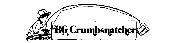 R.G. CRUMBSNATCHER