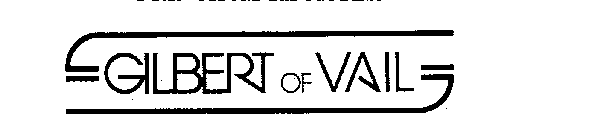 GILBERT OF VAIL
