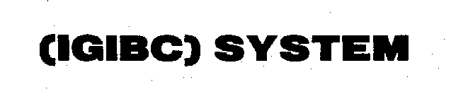 (IGIBC) SYSTEM