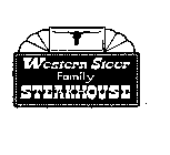 WESTERN STEER FAMILY STEAKHOUSE
