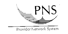 PNS PROVIDER NETWORK SYSTEM