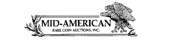 MID-AMERICAN RARE COIN AUCTIONS, INC.