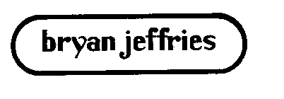 BRYAN JEFFRIES