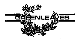 GREENLEAVES
