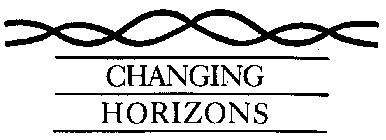CHANGING HORIZONS