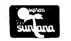 SUNTANA SYSTEM