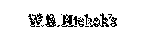 W.B. HICKOK'S