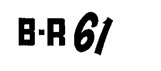 B-R 61
