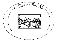 CELLIER DE BEL-AIR