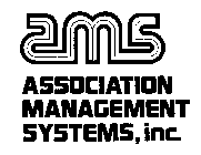 AMS ASSOCIATION MANAGEMENT SYSTEMS, INC