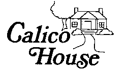 CALICO HOUSE