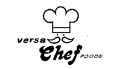 VERSA CHEF FOODS