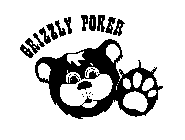 GRIZZLY POKER