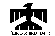 THUNDERBIRD BANK