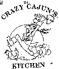 THE CRAZY CAJUN'S KITCHEN