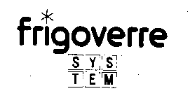 FRIGOVERRE SYSTEM