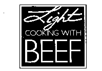 LIGHT COOKING WITH BEEF