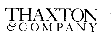 THAXTON & COMPANY