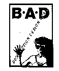 B.A.D BODY ACTION DESIGN TEAM