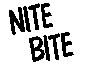 NITE BITE