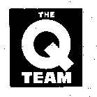 THE Q TEAM