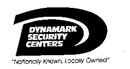 D DYNAMARK SECURITY CENTERS 