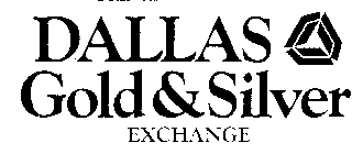 DALLAS GOLD & SILVER EXCHANGE