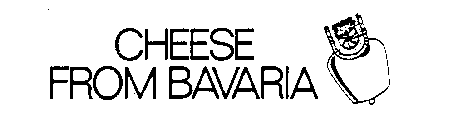 CHEESE FROM BAVARIA