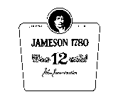 JAMESON 1780 JOHN JAMESON & SON 12