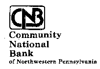 CNB COMMUNITY NATIONAL BANK OF NORTHWESTERN PENNSYLVANIA