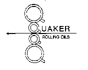 QUAKER ROLLING OILS