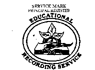 EDUCATIONAL RECORDING SERVICE
