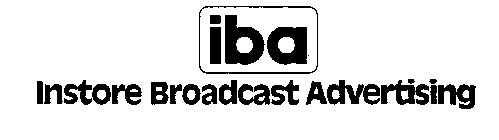 IBA INSTORE BROADCAST ADVERTISING