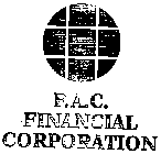 F.A.C. FINANCIAL CORPORATION