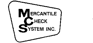 MERCANTILE CHECK SYSTEM INC.