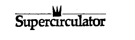 SUPERCIRCULATOR