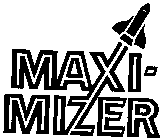 MAXI-MIZER