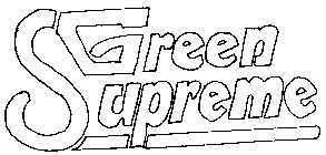 GREEN SUPREME