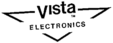 VISTA ELECTRONICS