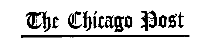 THE CHICAGO POST