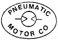 PNEUMATIC MOTOR CO
