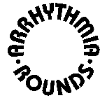 ARRHYTHMIA ROUNDS