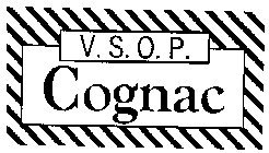 V.S.O.P. COGNAC