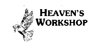 HEAVEN'S WORKSHOP