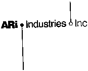 ARI INDUSTRIES INC