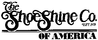 THE SHOESHINE CO. OF AMERICA EST. 1978