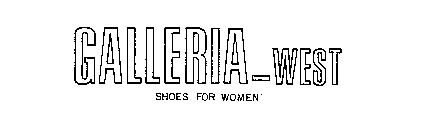 GALLERIA-WEST SHOES FOR WOMEN