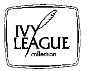 IVY LEAGUE COLLECTION