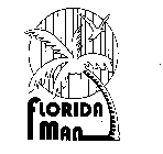 FLORIDA MAN